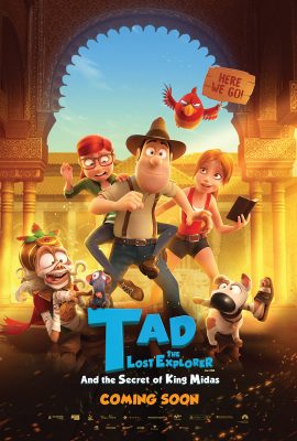 Poster phim Tad truy tìm kho báu: Bí mật của vua Midas – Tad, the Lost Explorer, and the Secret of King Midas (2017)