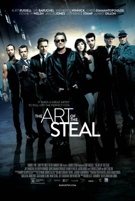 Poster phim Nghệ Thuật Đạo Chích – The Art of the Steal (2013)