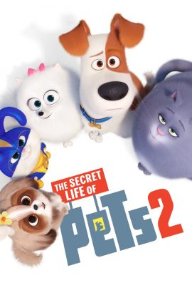 Poster phim Đẳng Cấp Thú Cưng 2 – The Secret Life of Pets 2 (2019)