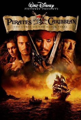 Poster phim Cướp biển vùng Caribê: Lời nguyền của tàu Ngọc Trai Đen – Pirates of the Caribbean: The Curse of the Black Pearl (2003)