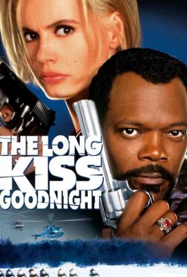 Poster phim Nụ Hôn Từ Biệt – The Long Kiss Goodnight (1996)