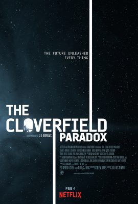 Poster phim Nghịch Lý Cloverfield – The Cloverfield Paradox (2018)