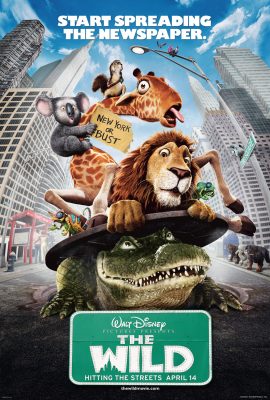 Poster phim Vùng Hoang Dã – The Wild (2006)