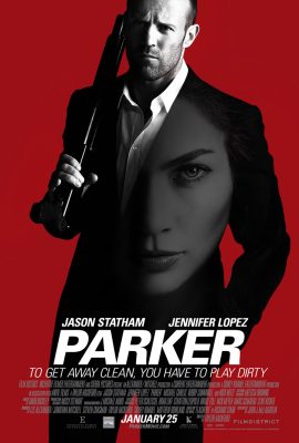 Tay trộm chuyên nghiệp – Parker (2013)'s poster