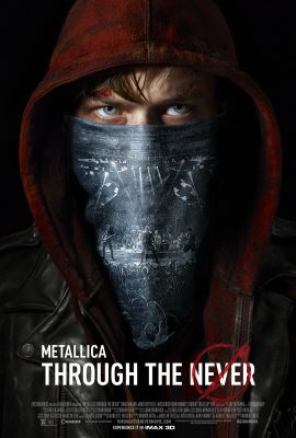 Poster phim Metallica Through the Never (2013)