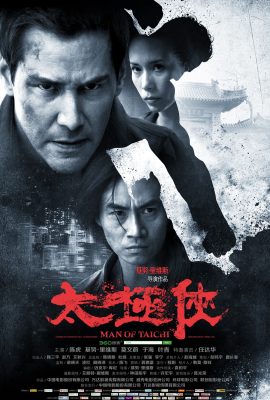 Poster phim Thái Cực Hiệp – Man of Tai Chi (2013)