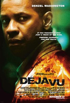Poster phim Ký Ức Ảo Giác – Deja Vu (2006)