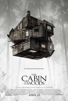 Poster phim Căn nhà gỗ trong rừng – The Cabin in the Woods (2011)