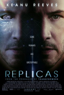 Nhân Bản – Replicas (2018)'s poster
