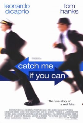 Poster phim Hãy Bắt Tôi Nếu Có Thể – Catch Me If You Can (2002)