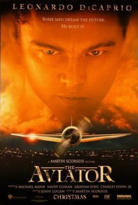 Poster phim Phi Công Tỷ Phú – The Aviator (2004)
