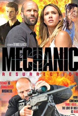 Xem phim Sát Thủ Thợ Máy: Tái Xuất – Mechanic: Resurrection (2016)