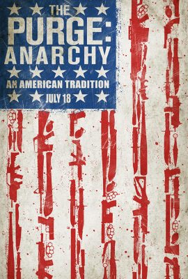 Poster phim Cuộc Thanh Trừng 2: Hỗn Loạn – The Purge: Anarchy (2014)