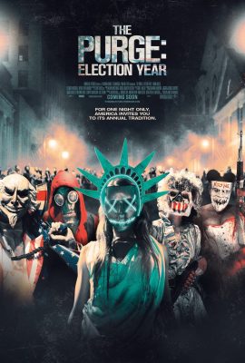 Poster phim Cuộc Thanh Trừng 3: Năm Bầu Cử – The Purge: Election Year (2016)