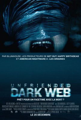 Xem phim Hủy Kết Bạn 2: Web Ngầm – Unfriended: Dark Web (2018)