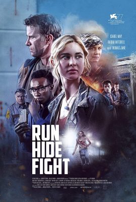 Poster phim Lựa Chọn Sinh Tử – Run Hide Fight (2020)