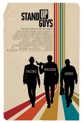 Xem phim Những Kẻ Chống Đối – Stand Up Guys (2012)