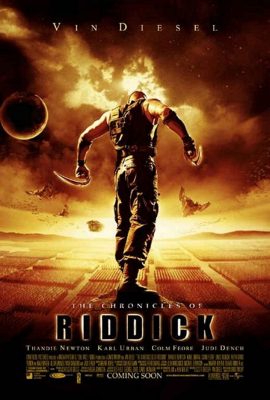 Poster phim Huyền Thoại Riddick – The Chronicles of Riddick (2004)