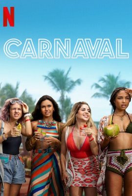 Xem phim Lễ Hội Carnaval (2021)