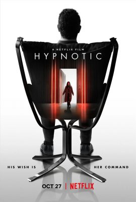 Poster phim Thôi Miên – Hypnotic (2021)