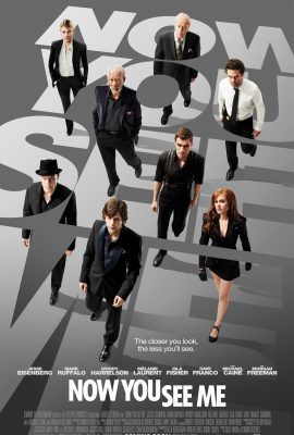 Phi Vụ Thế Kỷ – Now You See Me (2013)'s poster