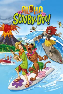 Poster phim Scooby-Doo! Chuyến Phiêu Lưu Trên Đảo Hawaii – Aloha, Scooby-Doo! (2005)