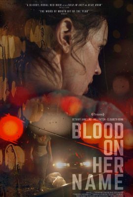 Poster phim Máu Trong Tên Cô Ấy – Blood on Her Name (2019)