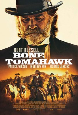 Poster phim Tộc Ăn Thịt Người – Bone Tomahawk (2015)