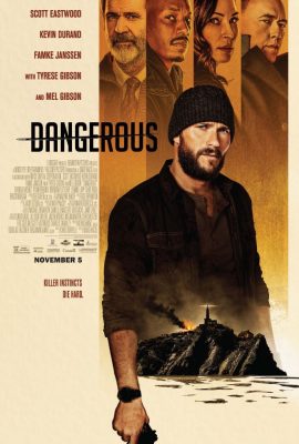 Poster phim Hiểm Nguy – Dangerous (2021)