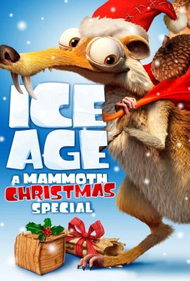 Xem phim Kỷ Băng Hà: Giáng Sinh Của Ma Mút – Ice Age: A Mammoth Christmas (2011)
