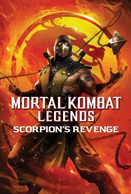 Xem phim Huyền Thoại Rồng Đen: Scorpion Báo Thù – Mortal Kombat Legends: Scorpion’s Revenge (2020)