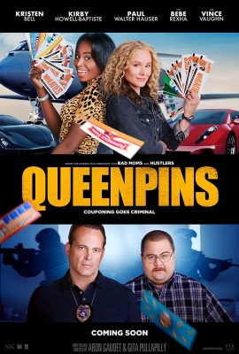 Xem phim Nữ Hoàng Lừa Đảo – Queenpins (2021)