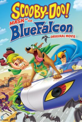 Poster phim Scooby Doo! Mặt nạ Chim Ưng Xanh – Scooby-Doo! Mask of the Blue Falcon (2012)