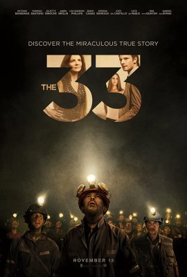 Poster phim 33 Người Thợ Mỏ – The 33 (2015)