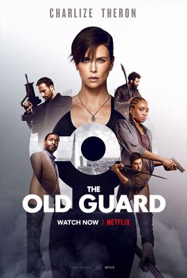 Poster phim Những Chiến Binh Bất Tử – The Old Guard (2020)