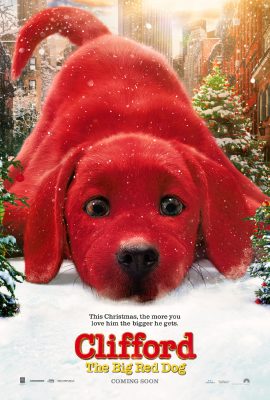 Clifford Chú Chó Đỏ Khổng Lồ – Clifford The Big Red Dog (2021)'s poster