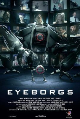 Xem phim Người Máy Nổi Loạn – Eyeborgs (2009)