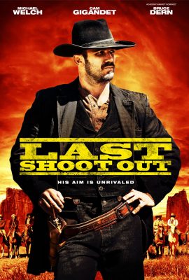 Poster phim Trận Đấu Súng Cuối Cùng – Last Shoot Out (2021)