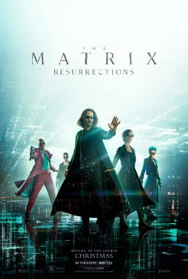 Ma Trận 4: Hồi Sinh – The Matrix Resurrections (2021)'s poster