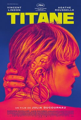 Poster phim Cô gái Titanium – Titane (2021)