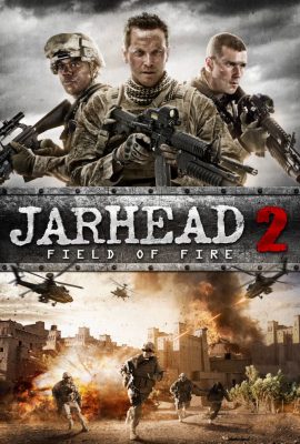 Lính Thủy Đánh Bộ 2: Nằm Trong Tầm Bắn – Jarhead 2: Field of Fire (2014)'s poster