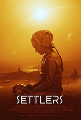 Xem phim Định Cư – Settlers (2021)