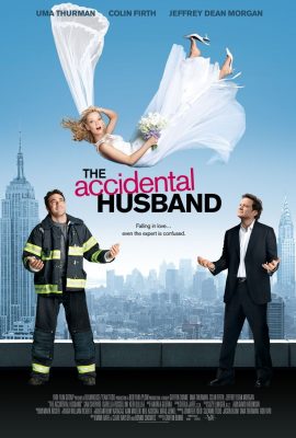 Poster phim Ông Chồng Bất Đắc Dĩ – The Accidental Husband (2008)