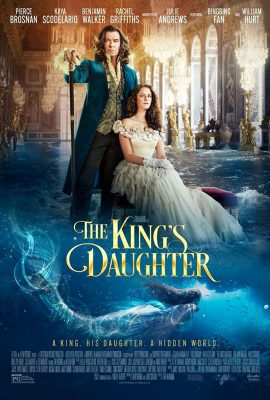 Con Gái Của Nhà Vua – The King’s Daughter (2022)'s poster