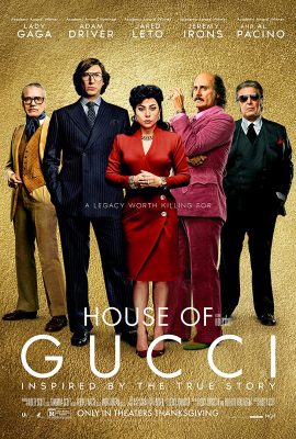 Poster phim Gia Tộc Gucci – House of Gucci (2021)