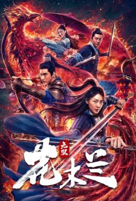 Poster phim Vô Song Hoa Mộc Lan – Matchless Mulan (2020)