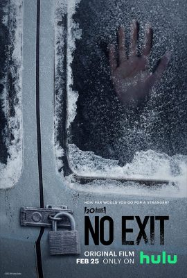 Không Lối Thoát – No Exit (2022)'s poster