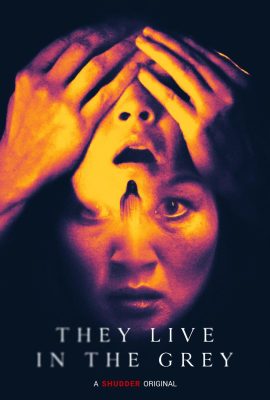 Xem phim Họ Sống Trong Màu Xám – They Live in the Grey (2022)