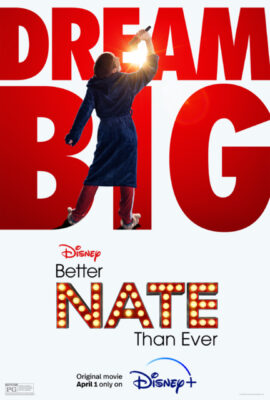 Xem phim Nate Tốt Hơn Bao Giờ Hết – Better Nate Than Ever (2022)