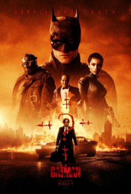 Poster phim Batman: Vạch Trần Sự Thật – The Batman (2022)